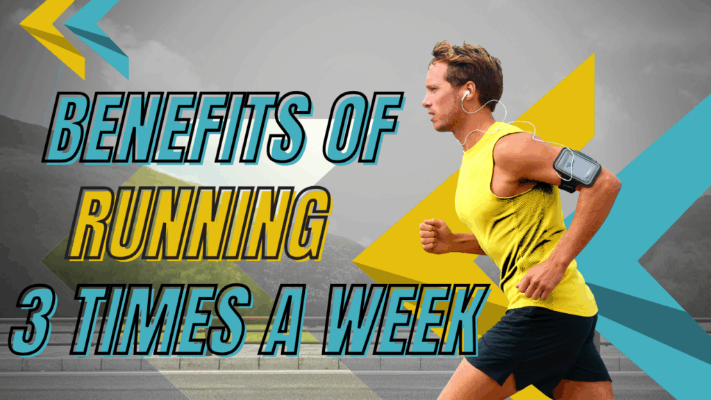 running 3 times a week